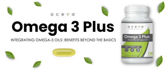 Integrating Omega-3 Oils: Benefits Beyond the Basics